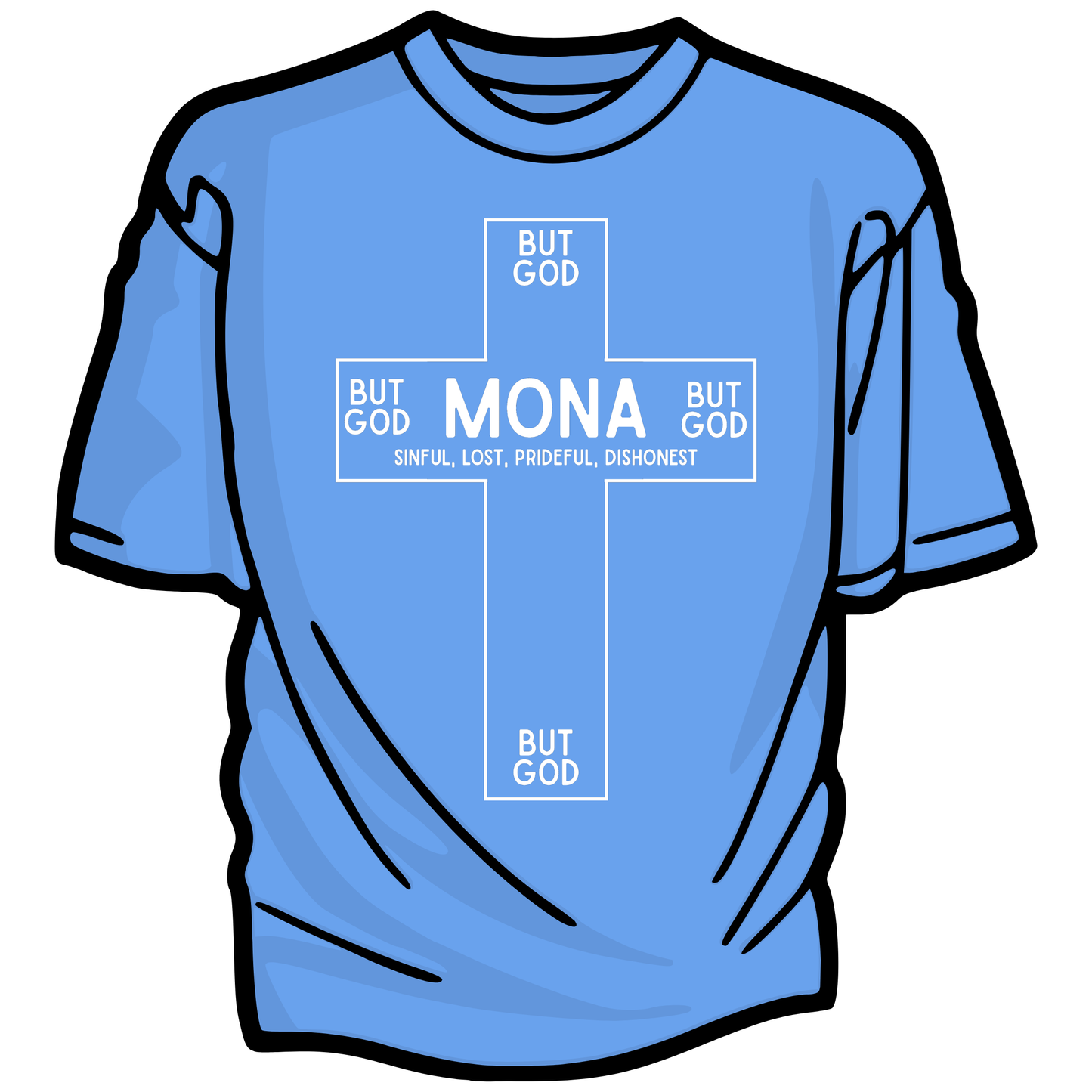 But God Cross Shirt