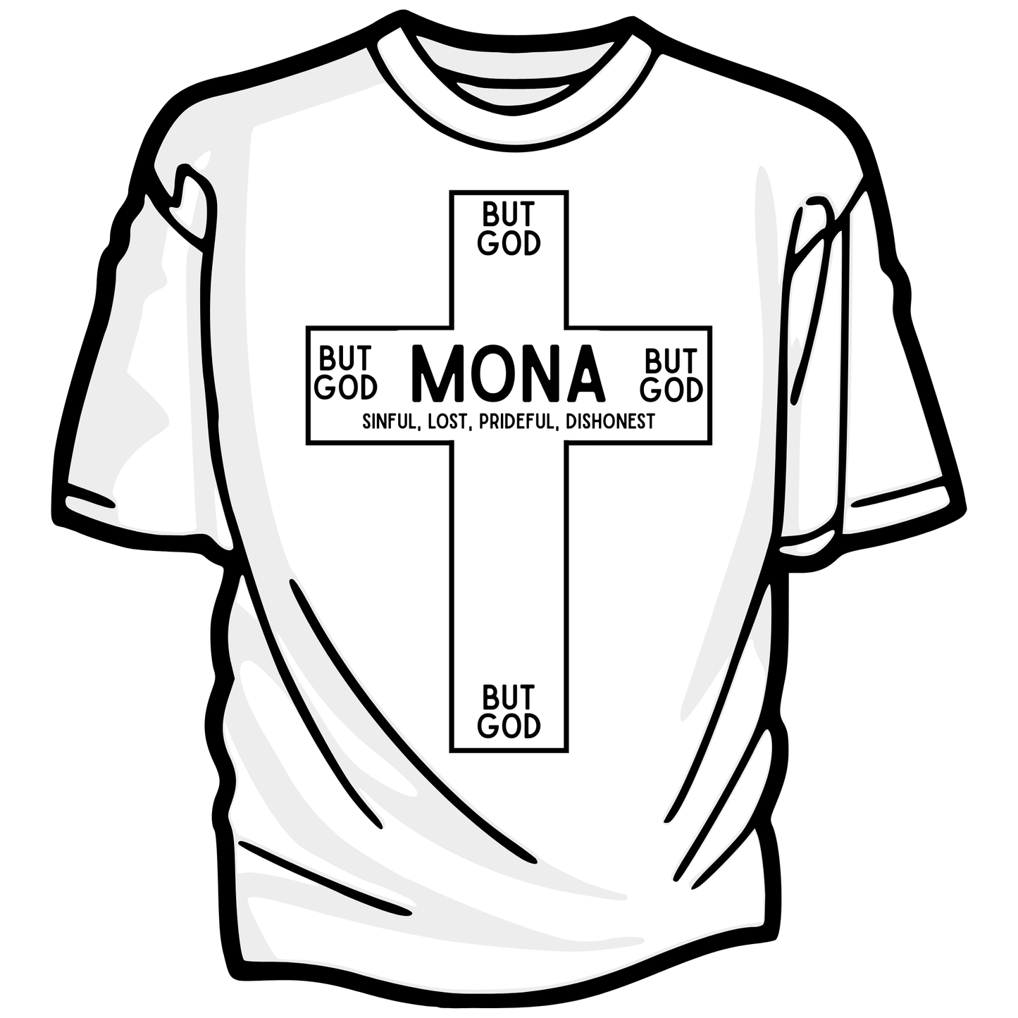 But God Cross Shirt