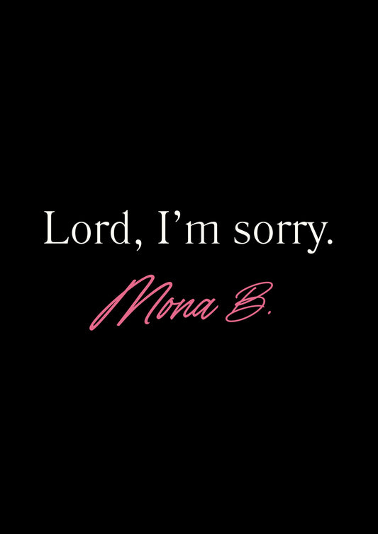 Lord, I'm Sorry